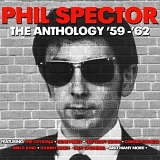 Various artists - Phil Spector: Anthology 1959-1962