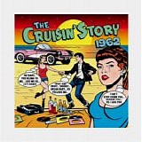 Various artists - The Cruisin' Story: 1962