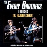 The Everly Brothers - The Reunion Concert : Highlights