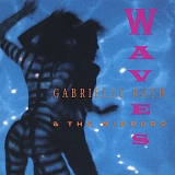 Gabrielle Roth & The Mirrors - Waves