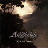Anathema - The Silent Enigma [Remastered]