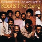Kool & The Gang - Get Down On It : The Very Best Of