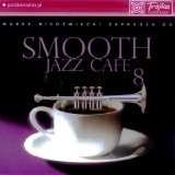 Various artists - Smooth Jazz CafÃ©, Vol. 08