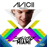 Various artists - Avicii Presents - Strictly Miami (Mixed By Avicii) - Cd 1