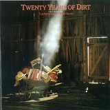 Nitty Gritty Dirt Band - Twenty Years Of Dirt - The Best Of The Nitty Gritty Dirt Band