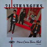 21 Strangers - More Cain Than Abel