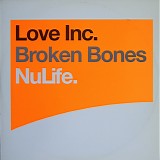 Love Inc. - Broken Bones
