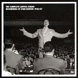 Stan Kenton - The Complete Capital Studio Recordings of Stan Kenton 1943-47