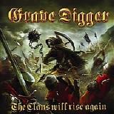 Grave Digger - The Clans Will Rise Again [Ltd.Ed.]