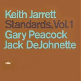 Keith Jarrett, Gary Peacock & Jack DeJohnette - Standards, Vol. 1