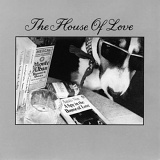 House Of Love, The - A Spy In The House Of Love