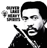 Oliver Lake - Heavy Spirits