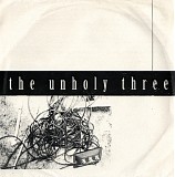 The Unholy Three - EP