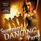 Various artists - Summer Dancing Party 2013