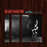 Martin, Dean (Dean Martin) - Cool Then, Cool Now