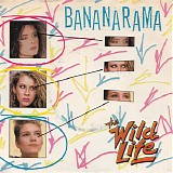 Bananarama - The Wild Life