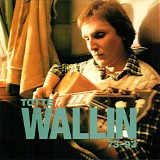 Totte Wallin - 1973-1993