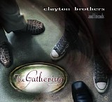 Clayton Brothers - The Gathering