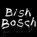 Scott Walker - Bish Bosch