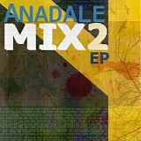 Anadale - Mix2