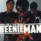 Beenie Man - Who Am I "Sim Simma"
