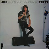 The Joe Perry Project - I've Got The Rock 'n' Rolls Again
