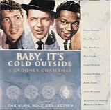 Various artists - Baby , It's Cold Outside - A Crooner Christmas