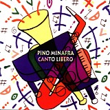 Pino Minafra - Canto Libero