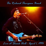 The Richard Thompson Band - Live at Shank Hall, Milwaukee WI 4-1-94