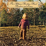 The Allman Brothers Band - Brothers and Sisters [Super Deluxe Edition]