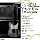 Various artists - Uncut 2013.06 - So Real: 15 Tracks of the Best New Music