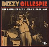 Dizzy Gillespie - The Complete RCA Victor Recordings