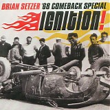 Brian Setzer - '68 Comeback Special: Ignition!