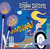 Brian Setzer - Vavoom!