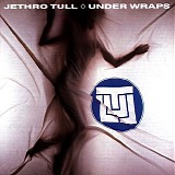 Jethro Tull - Under Wraps (remastered)