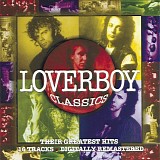 Loverboy - Loverboy Classics: Their Greatest Hits