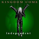 Kingdom Come - Independent