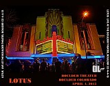 Lotus - Live at the Boulder Theater, Boulder CO 4-4-13