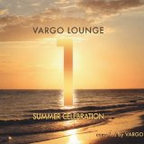 Various artists - Vargo Lounge, Vol. 01 - Summer Celebration