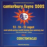 Ozric Tentacles - Canterbury Fayre, Mount Ephraim Gardens, Hernhill, UK 8-23-02