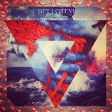 Various artists - Get Lost VI (Mixed By Totally Enormous Extinct Dinosaurs) - Cd 1