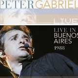 Peter Gabriel - Live In Buenos Aires 1988