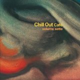 Various artists - Chill Out CafÃ©, Vol. 07