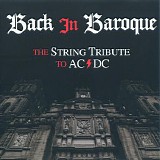 Vitamin String Quartet - Back In Baroque: The String Tribute To AC/DC