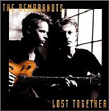 The Rembrandts - Lost Together