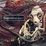 Somnambulist - Somnambulist