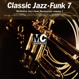Various artists - Classic Jazz-Funk Mastercuts Volume 7