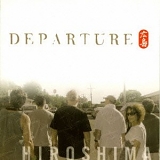 Hiroshima - Departure
