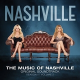 Nashville - The Music of Nashville:  Original Soundtrack, Season 1, Volume 2