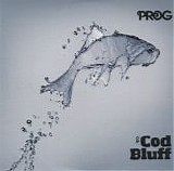Various Artists - Classic Rock Presents Prog: P7: Cod Bluff